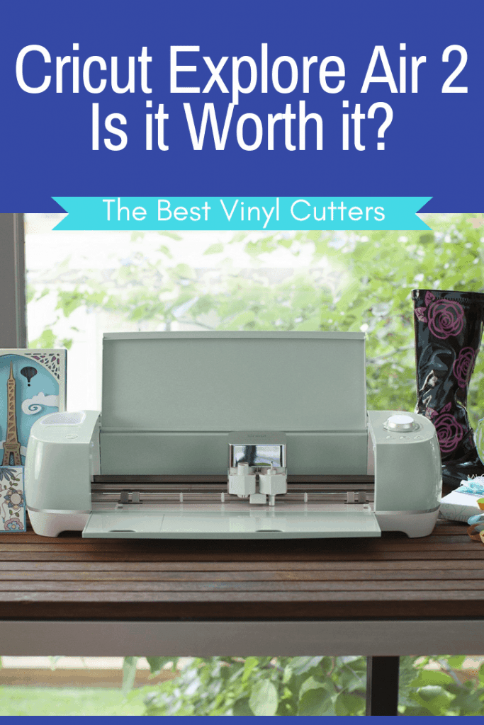 Cricut Explore Air 2 Review Is it Worth The Money?