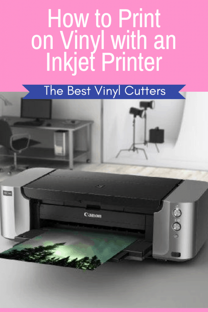 How to Print on Vinyl with an Inkjet Printer [Tutorial & Tips]