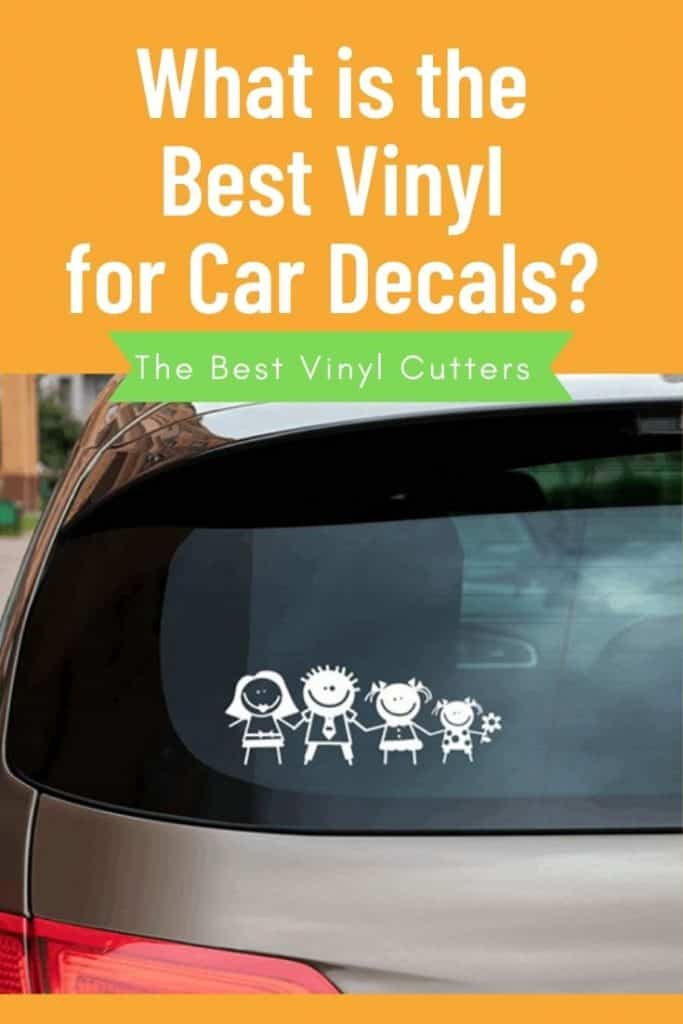 What is the best vinyl for car decals?