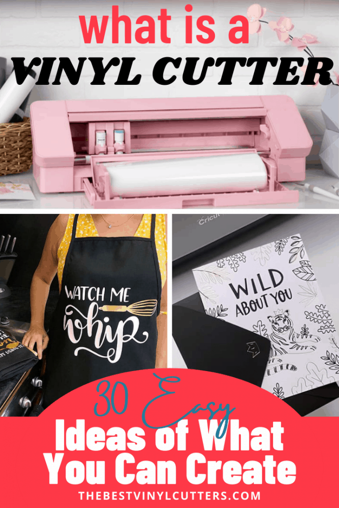 What is a Vinyl Cutter and 30 Easy Ideas of what you can create