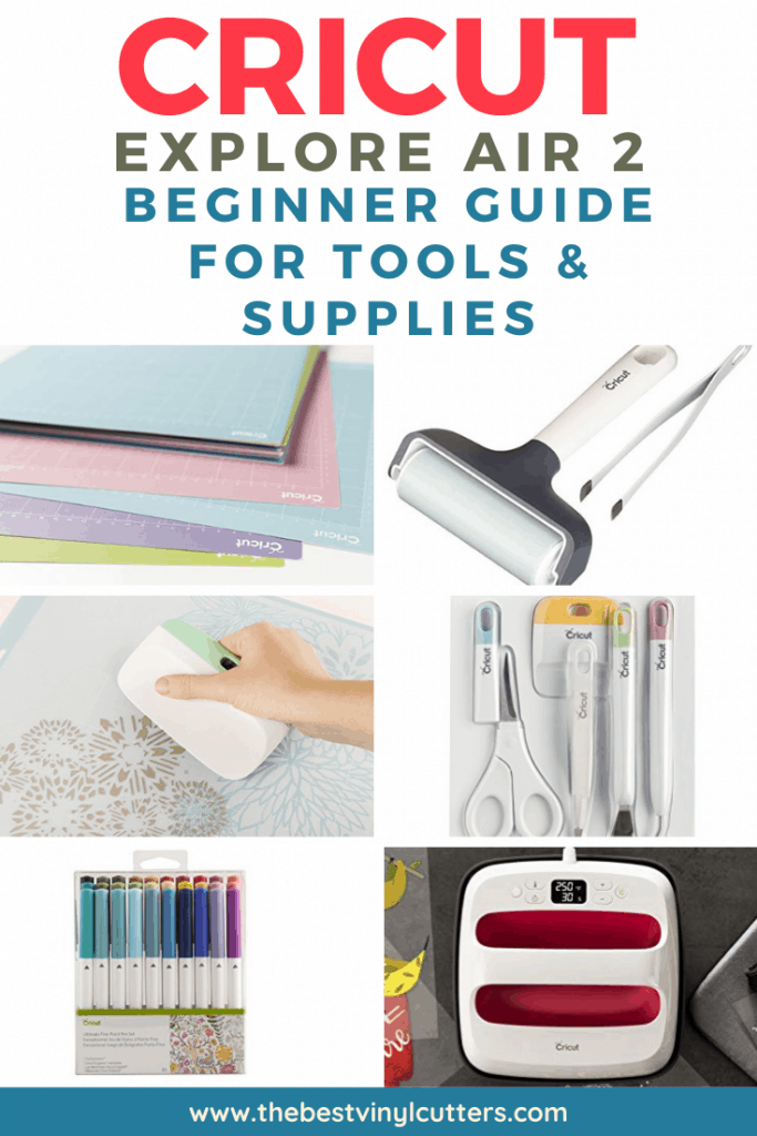 Cricut Explore Air 2 Beginner Guide For Tools and Supplies