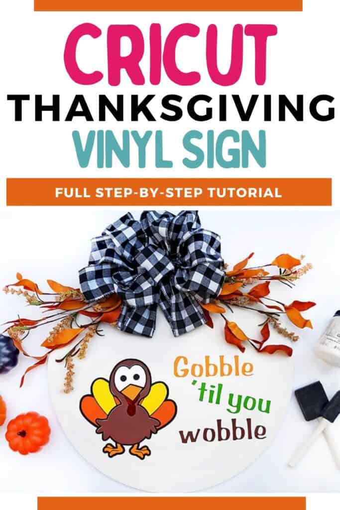 cricut thanksgiving craft vinyl sign