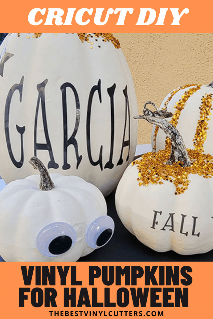 Cricut DIY Vinyl Pumpkins for Halloween