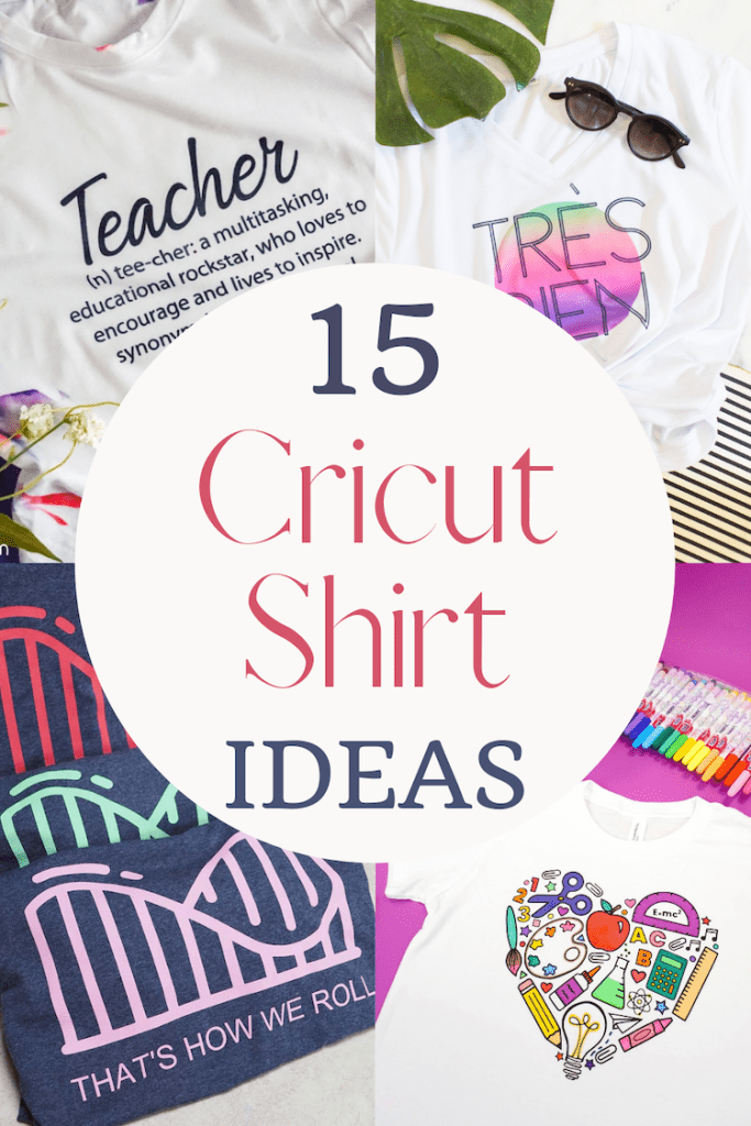 Shirt Ideas to make with your Cricut