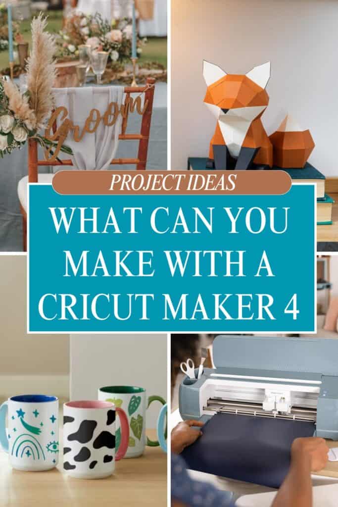 cricut maker 4 projects