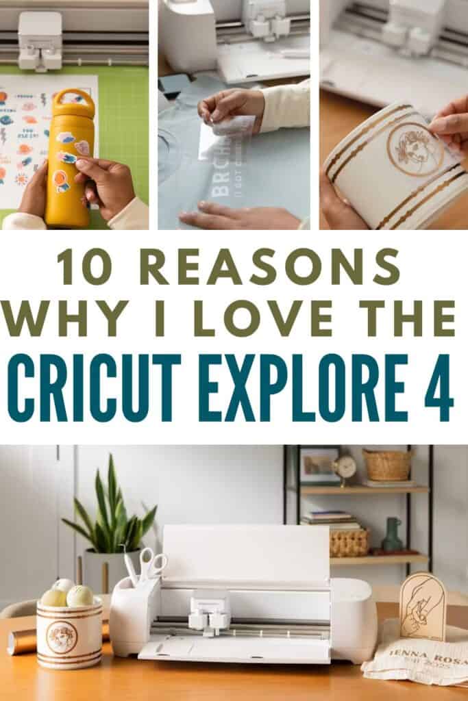 why i love the Cricut Explore 4