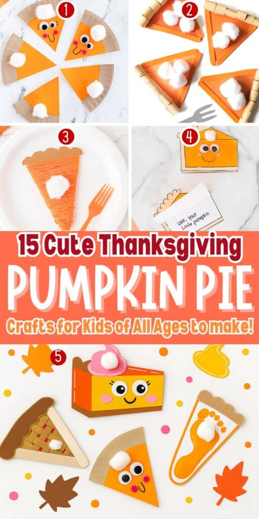 Easy Thanksgiving Pumpkin Pie Crafts for Kids to Make