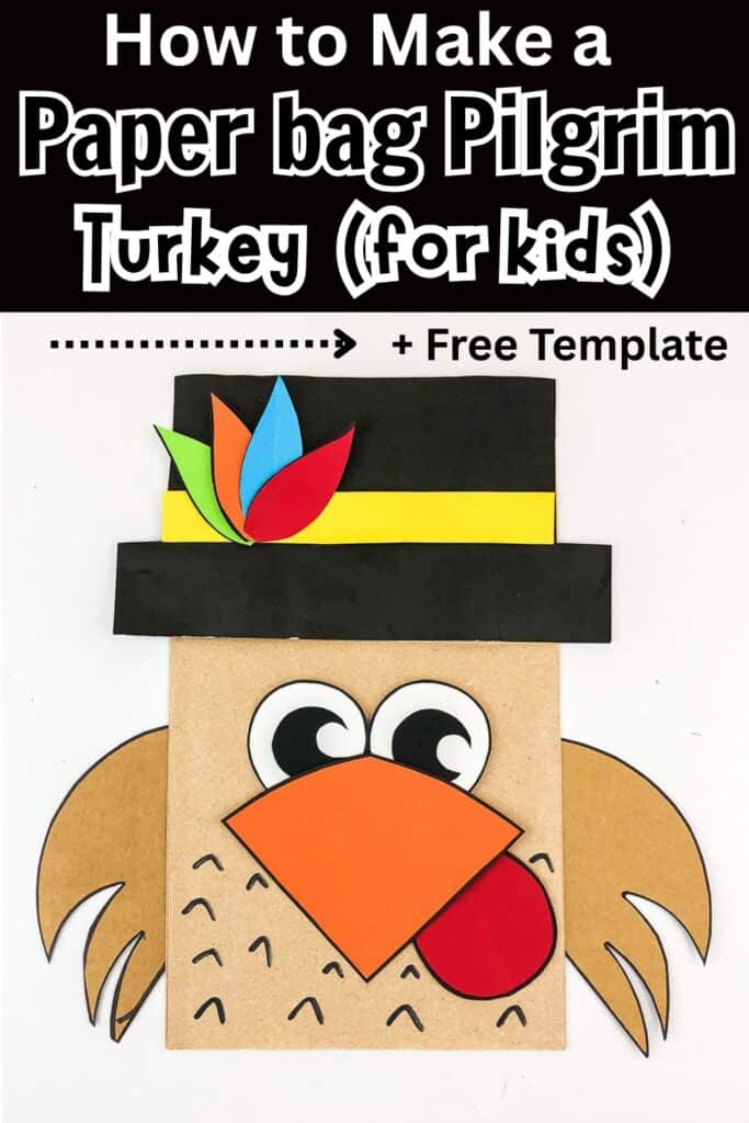 How to Make a Pilgrim Paper Bag Thanksgiving Turkey for Kids