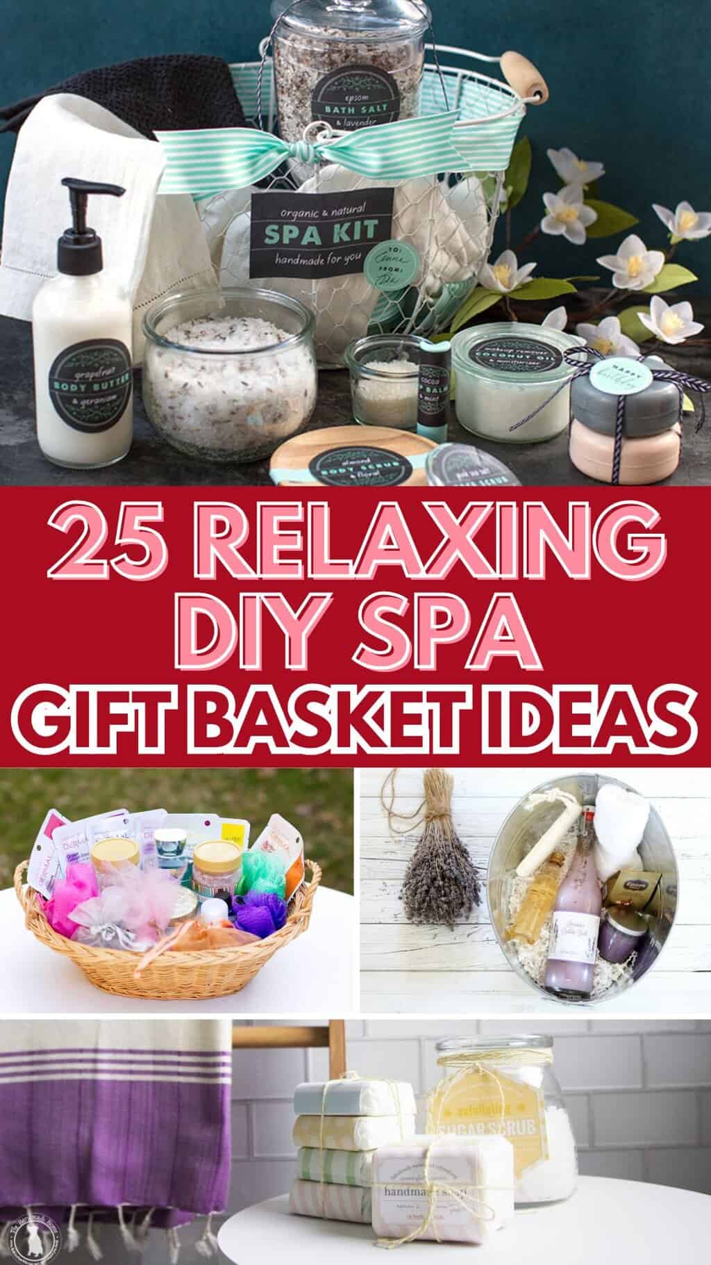 25 DIY Spa Gift Basket Ideas Perfect for Pampering