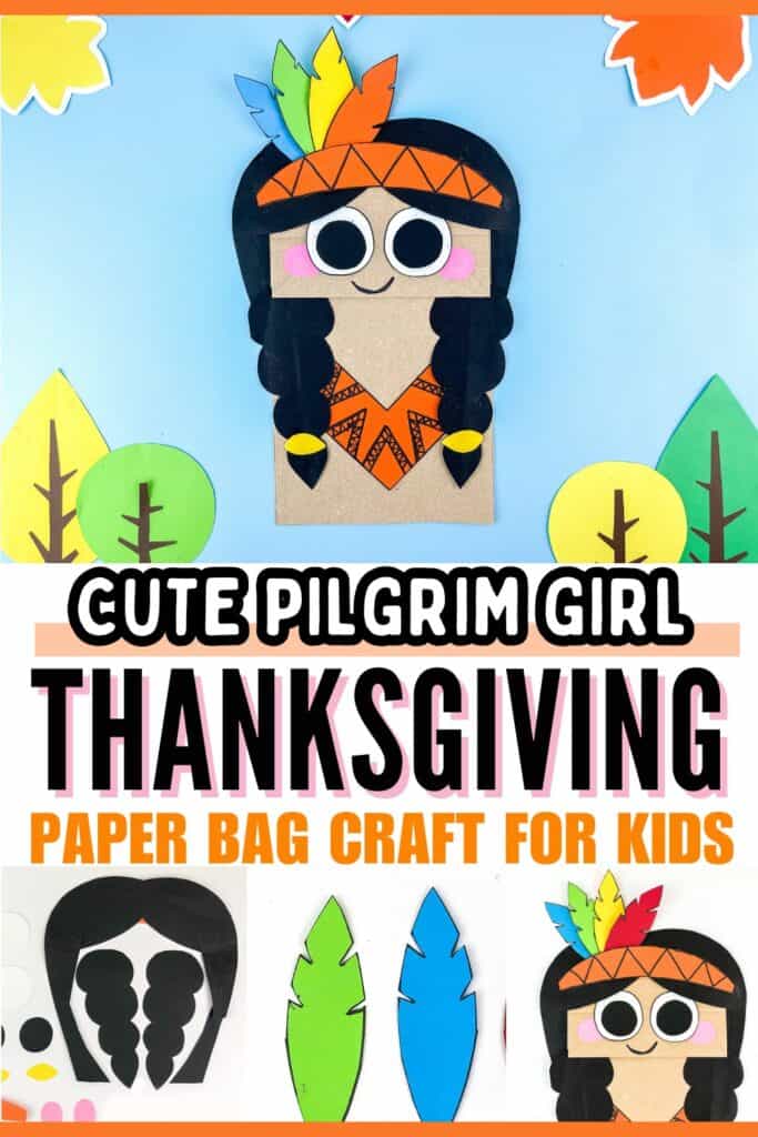 Cute Pilgrim Native Girl Thanksgiving Paper Bag Craft for Kids