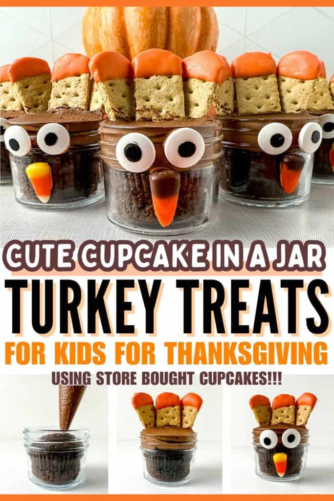Cute and Easy Cupcake in a Jar Turkey Treats for Kids this Thanksgiving
