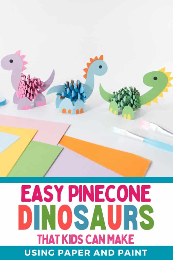 Easy Pinecone Dinosaur Craft for Kids