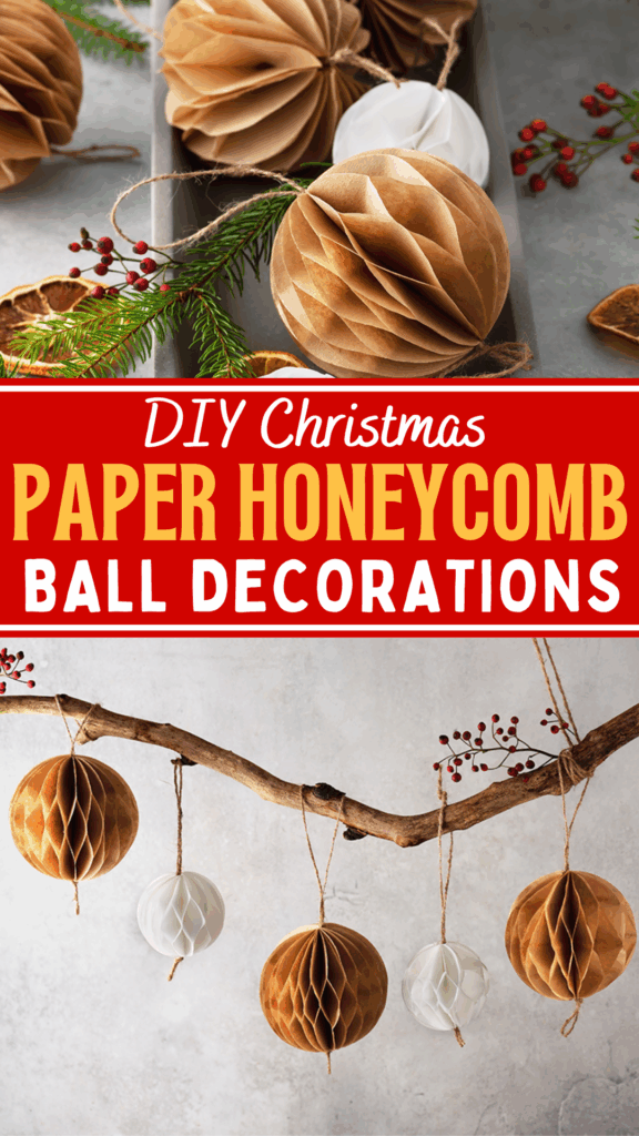 DIY Handmade Christmas Honeycomb Paper Ball Decorations