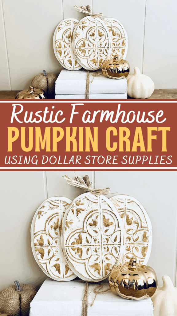 DIY Rustic Farmhouse Pumpkin Decor Using Dollar Store Supplies