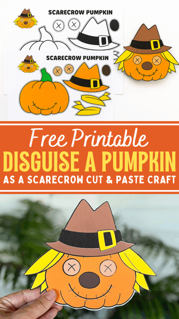 Free Printable Disguise a Pumpkin As a Scarecrow Paper Project for Fall, Thanksgiving or Halloween