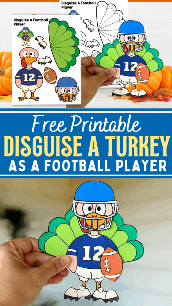 Free Printable Disguise a Turkey As a Football Player Paper Project for Fall & Thanksgiving