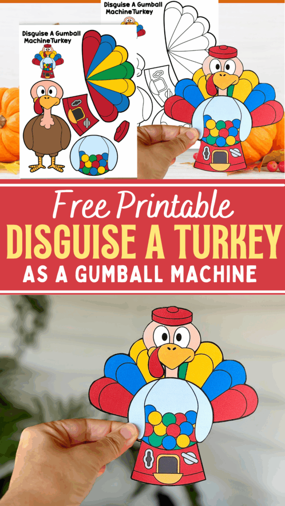 Free Printable Disguise a Turkey As a Gumball Machine Paper Project for Fall & Thanksgiving