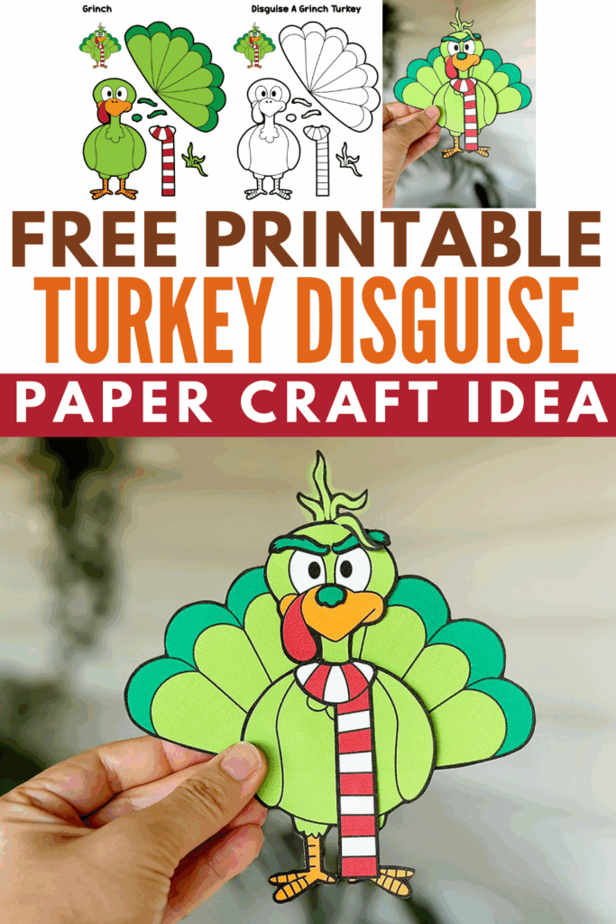 Free Printable Grinch Turkey Disguise Idea on Paper - Fall, Thanksgiving