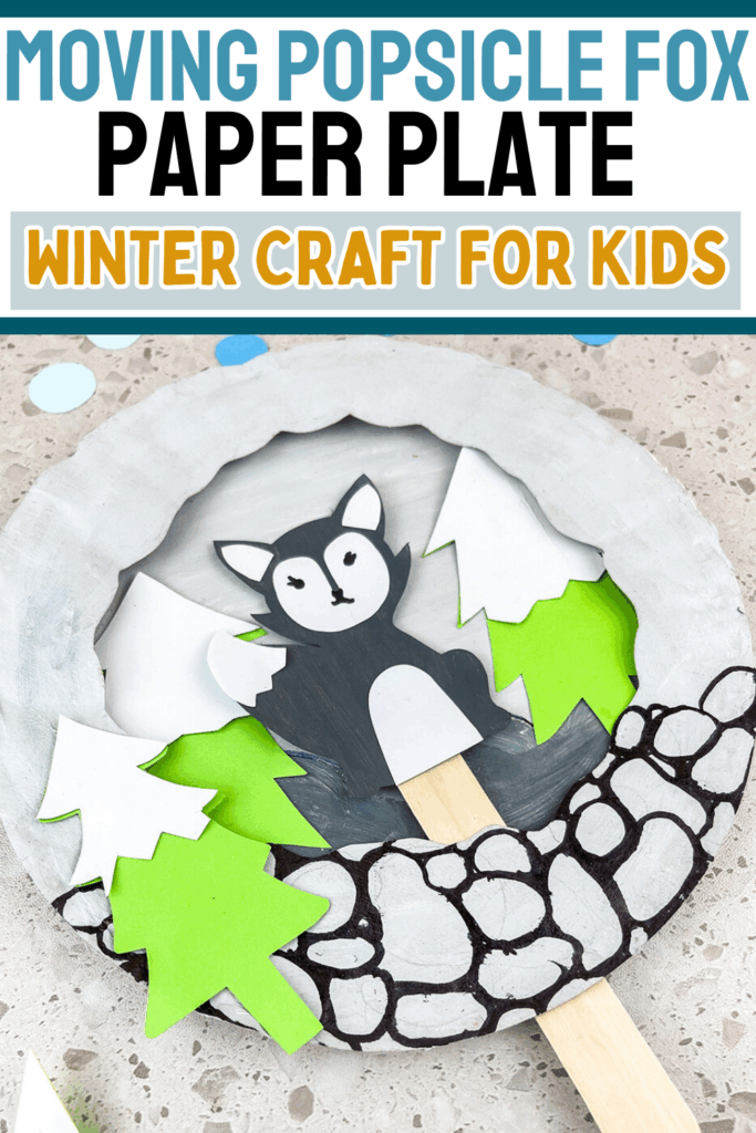 Moving Popsicle Stick Fox Paper Plate Winter Craft for Kids