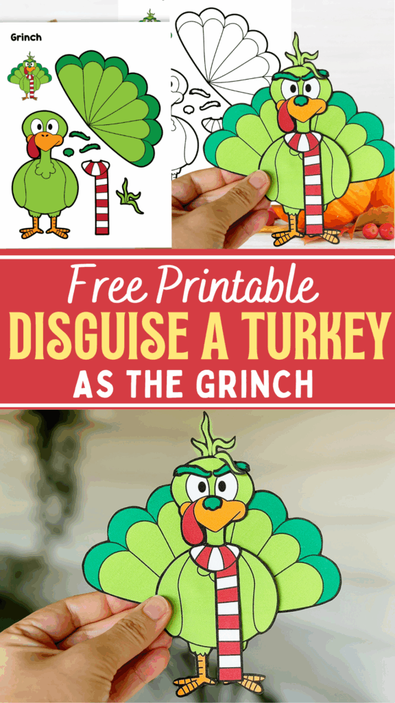 Printable Disguise a Turkey As the Grinch Paper Project for Fall & Thanksgiving