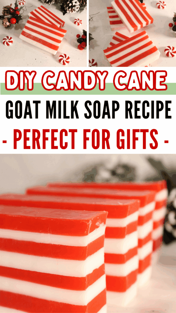 DIY Candy Cane Peppermint Goat Milk Soap Bar Recipe - Christmas Gifts