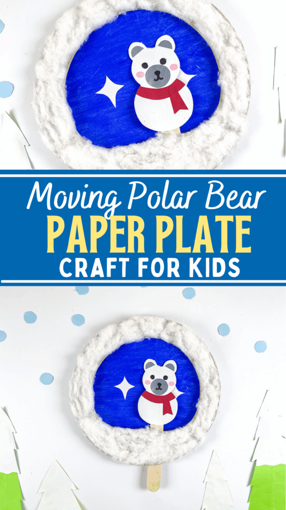DIY Moving Winter Polar Bear Paper Plate Craft for Kids to Make (+ Free Template)