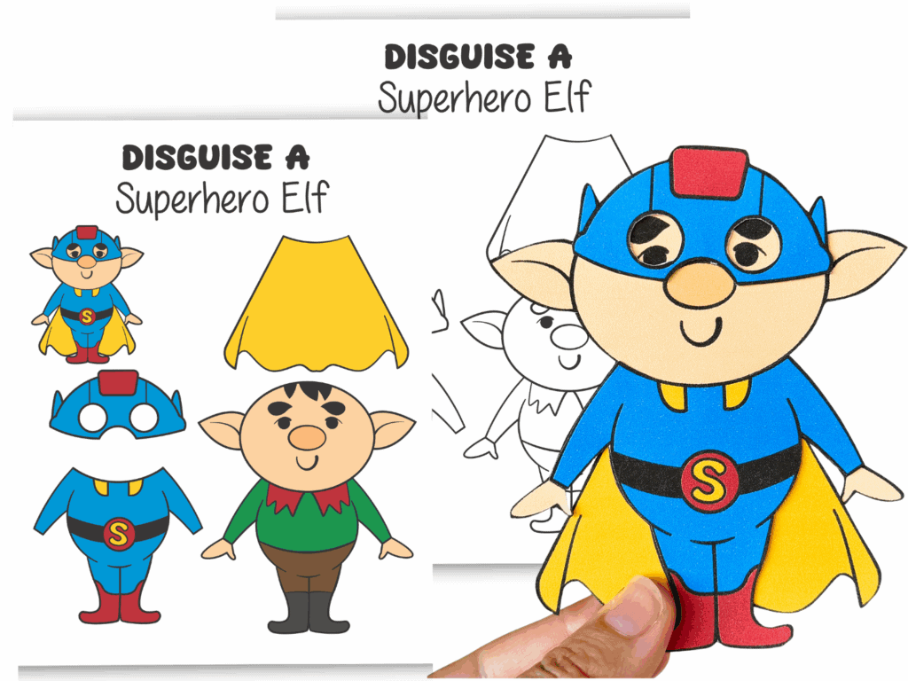 Disguise an Elf as a Superhero Printables