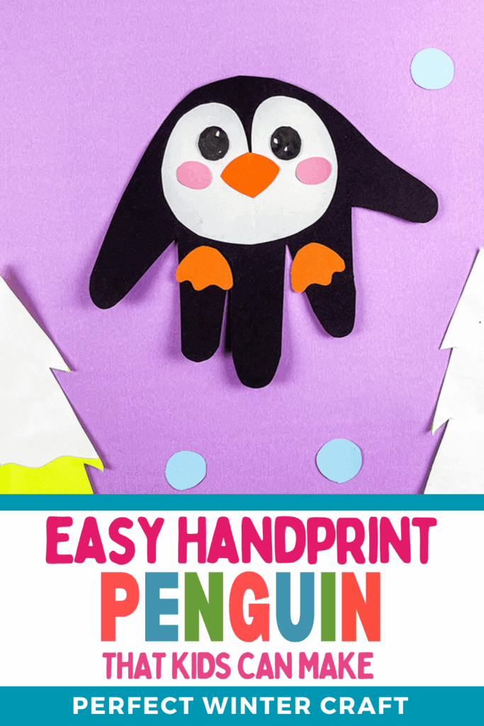 Easy DIY Winter Handprint Arctic Penguin Craft for Kids to Make this Winter