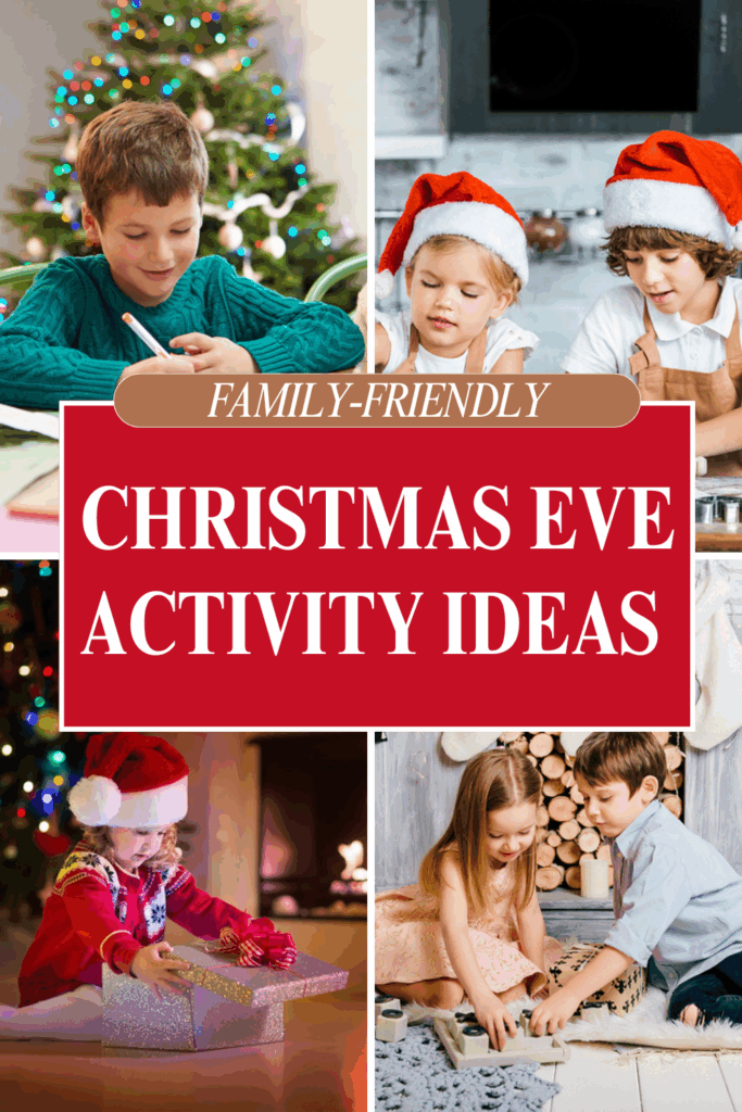 Family-Friendly Christmas Eve Activity Ideas with Kids